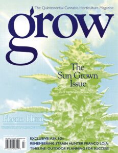 The Sun Grown Issue